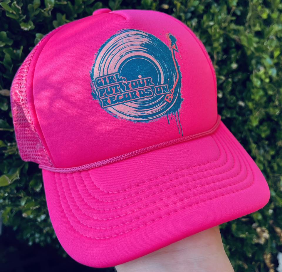 Girl put your records on Trucker Hat