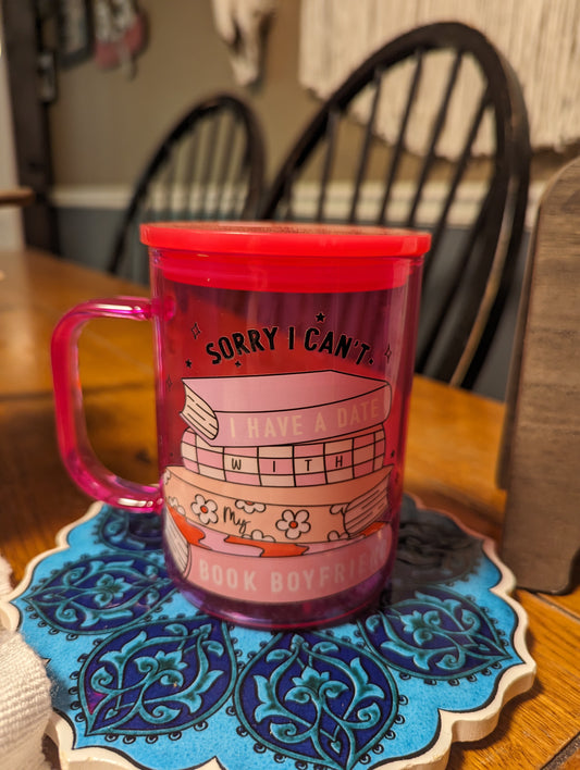 Sorry I have a date with my book boyfriend handled mug