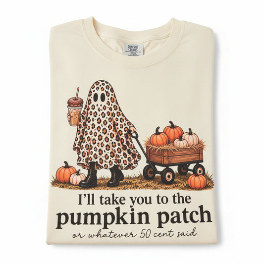 I’ll Take You to the Pumpkin Patch Tee 👻🎃